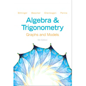 Algebra and Trigonometry  Graphs and Models 5th Ed